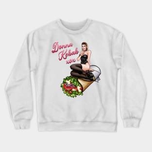 Donna Kebab xox Crewneck Sweatshirt